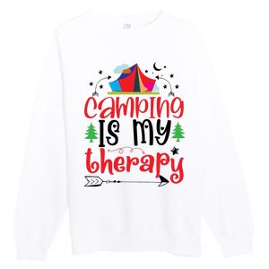 Camping Is My Therapy Funny Camping Premium Crewneck Sweatshirt