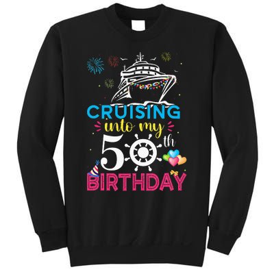 Cruising Into My 50th Birthday Cruise Party Cruise Crew Sweatshirt