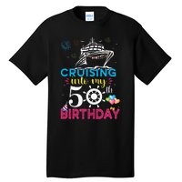 Cruising Into My 50th Birthday Cruise Party Cruise Crew Tall T-Shirt