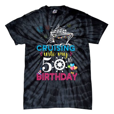 Cruising Into My 50th Birthday Cruise Party Cruise Crew Tie-Dye T-Shirt