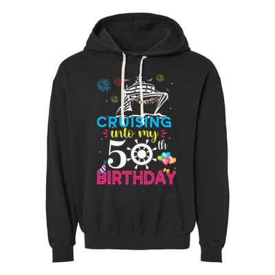 Cruising Into My 50th Birthday Cruise Party Garment-Dyed Fleece Hoodie