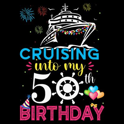 Cruising Into My 50th Birthday Cruise Party T-Shirt