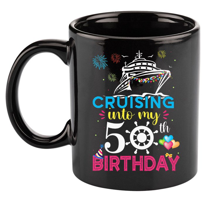 Cruising Into My 50th Birthday Cruise Party 11oz C Handle Ceramic Mug
