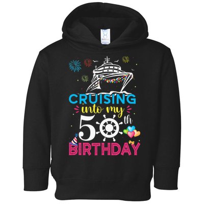 Cruising Into My 50th Birthday Cruise Party Toddler Hoodie