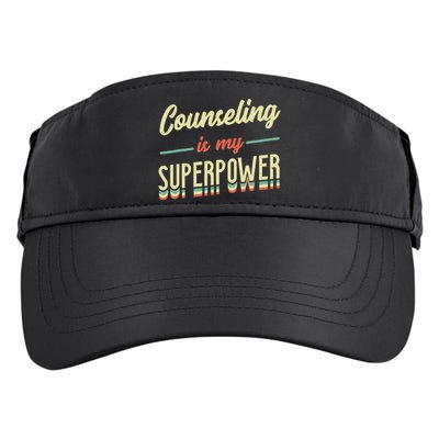 Counseling Is My Superpower School Counselor Adult Drive Performance Visor