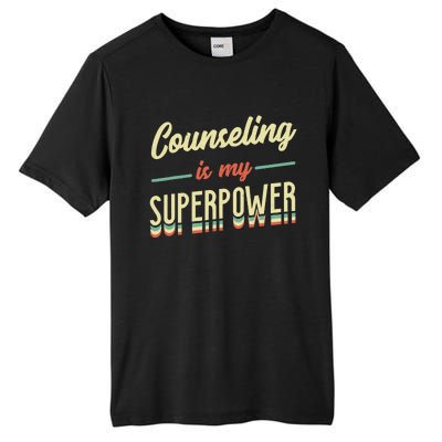 Counseling Is My Superpower School Counselor Tall Fusion ChromaSoft Performance T-Shirt