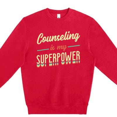 Counseling Is My Superpower School Counselor Premium Crewneck Sweatshirt