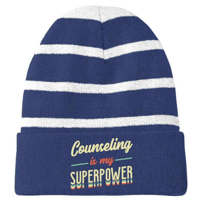 Counseling Is My Superpower School Counselor Striped Beanie with Solid Band