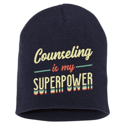 Counseling Is My Superpower School Counselor Short Acrylic Beanie