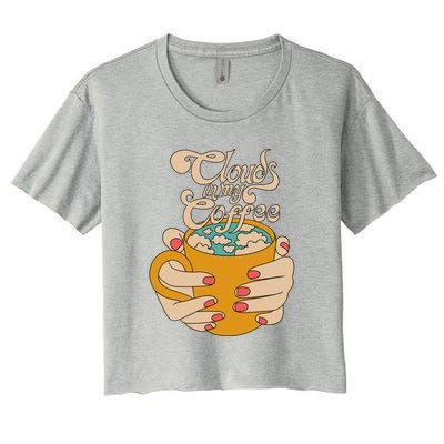 Clouds In My Coffee Women's Crop Top Tee