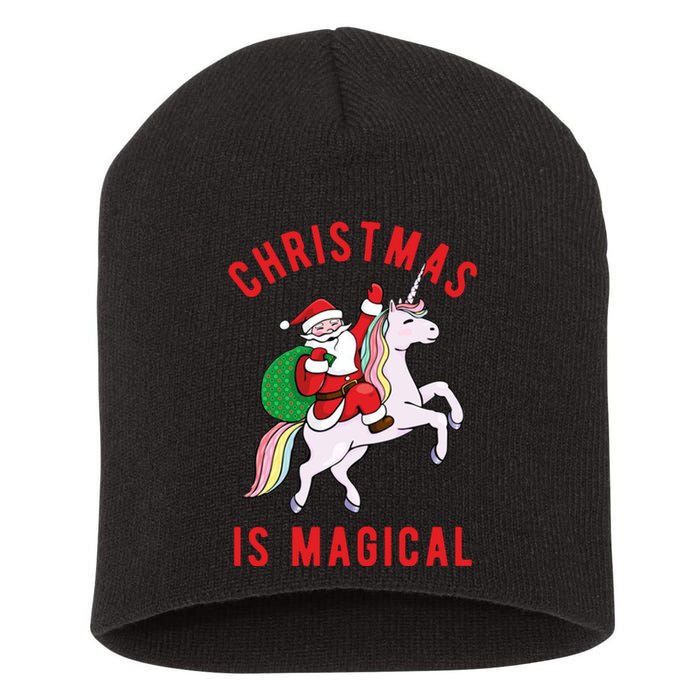 Christmas Is Magical Unicorn Santa Claus Short Acrylic Beanie