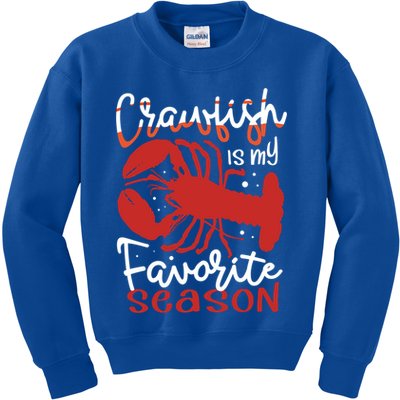 Crawfish Is My Favorite Season Lobster Crayfish Yabbies Meaningful Gift Kids Sweatshirt