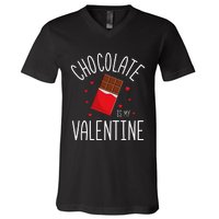 Chocolate Is My Valentine V-Neck T-Shirt