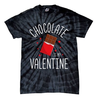 Chocolate Is My Valentine Tie-Dye T-Shirt