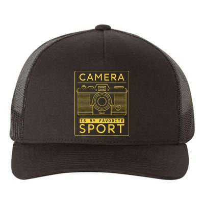 Camera Is My Favorite Sport Photographer And Camera Lover Yupoong Adult 5-Panel Trucker Hat