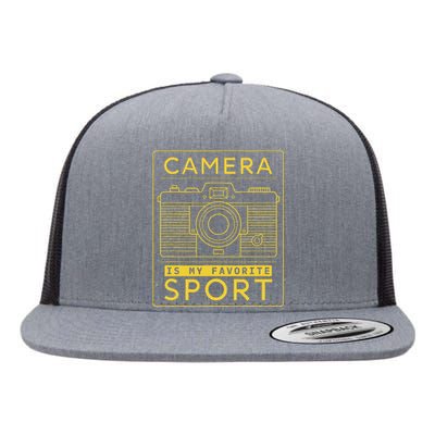 Camera Is My Favorite Sport Photographer And Camera Lover Flat Bill Trucker Hat