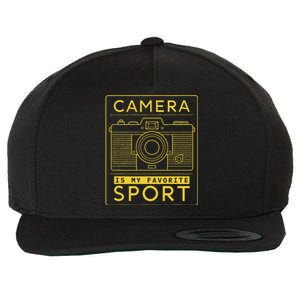 Camera Is My Favorite Sport Photographer And Camera Lover Wool Snapback Cap