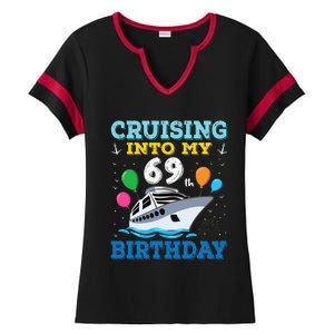 Cruising Into My 69th Birthday Party Ladies Halftime Notch Neck Tee