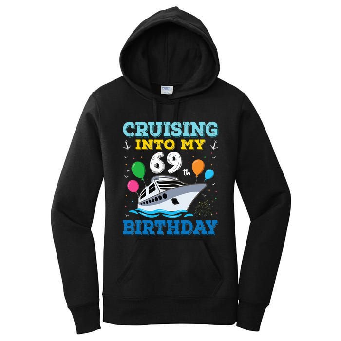 Cruising Into My 69th Birthday Party Women's Pullover Hoodie