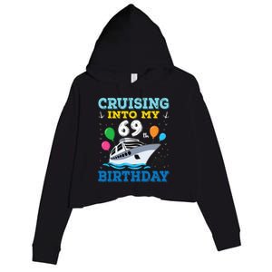 Cruising Into My 69th Birthday Party Crop Fleece Hoodie