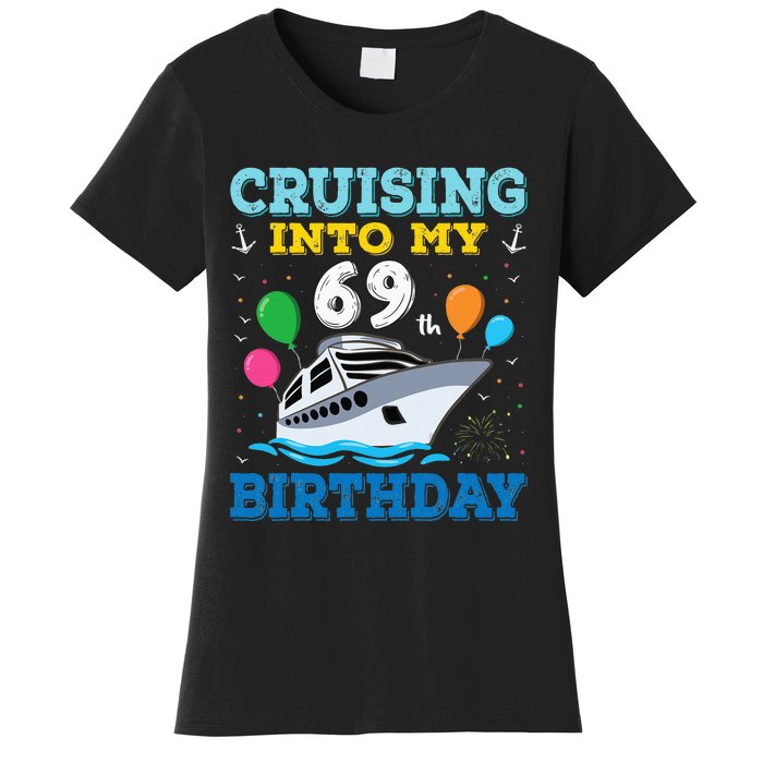 Cruising Into My 69th Birthday Party Women's T-Shirt