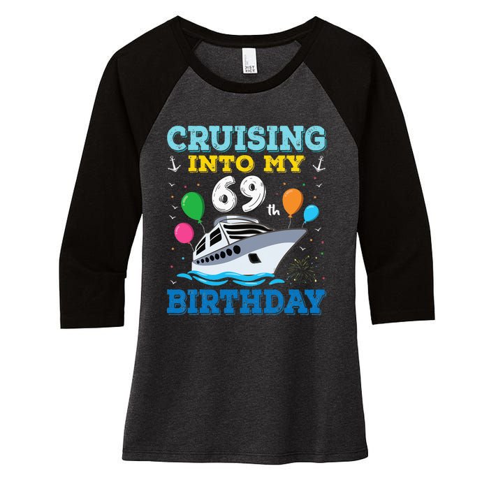 Cruising Into My 69th Birthday Party Women's Tri-Blend 3/4-Sleeve Raglan Shirt