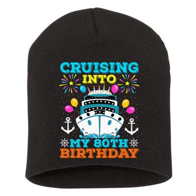 Cruising Into My 80th Birthday Party Cruise Theme Birthday Short Acrylic Beanie