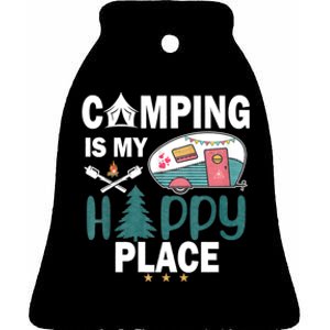 Camping Is My Happy Place Ceramic Bell Ornament