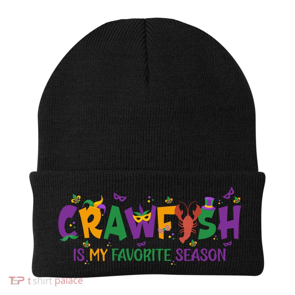 Crawfish Is My Favorite Season Mardi Gras Crawfish Lobster Gift Beanie