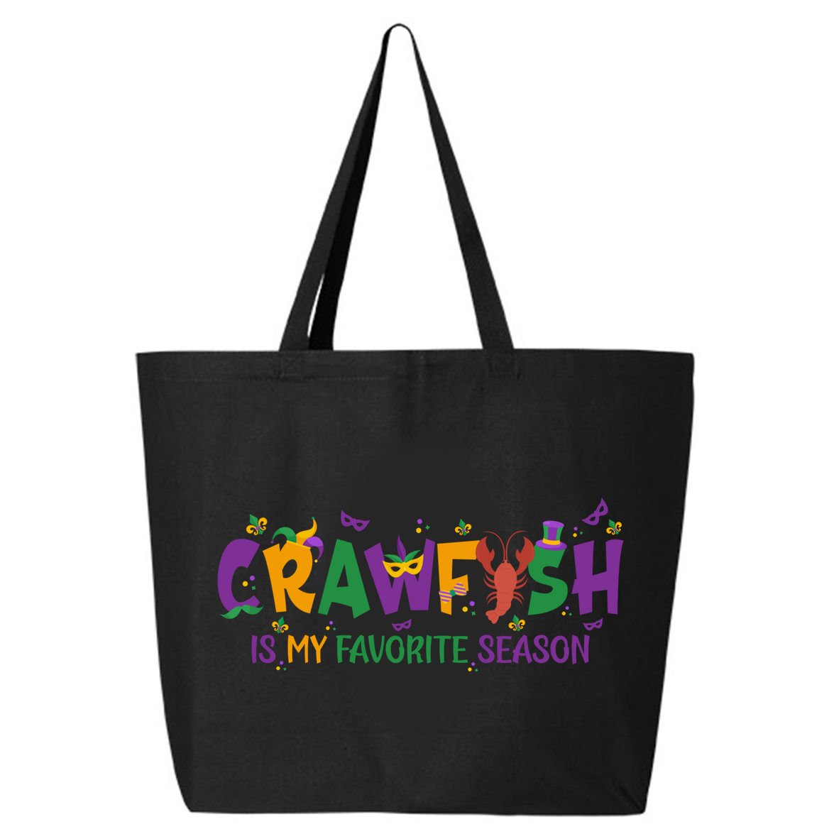 Crawfish Is My Favorite Season Mardi Gras Crawfish Lobster Gift 25L Jumbo Tote