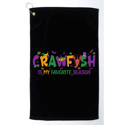 Crawfish Is My Favorite Season Mardi Gras Crawfish Lobster Gift Golf Towel