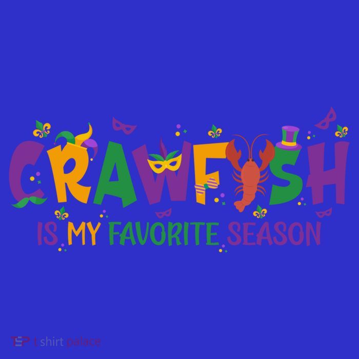 Crawfish Is My Favorite Season Mardi Gras Crawfish Lobster Gift Tall T-Shirt