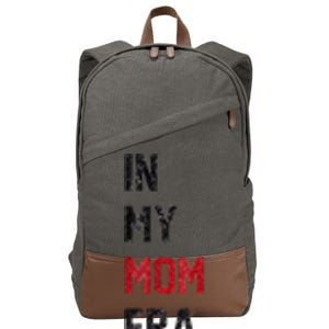 Cute In My Mom Era Cool Mom Mama Life Family Cotton Canvas Backpack