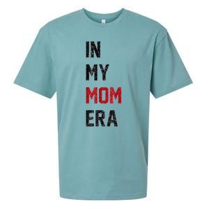 Cute In My Mom Era Cool Mom Mama Life Family Sueded Cloud Jersey T-Shirt