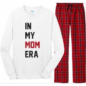 Cute In My Mom Era Cool Mom Mama Life Family Long Sleeve Pajama Set