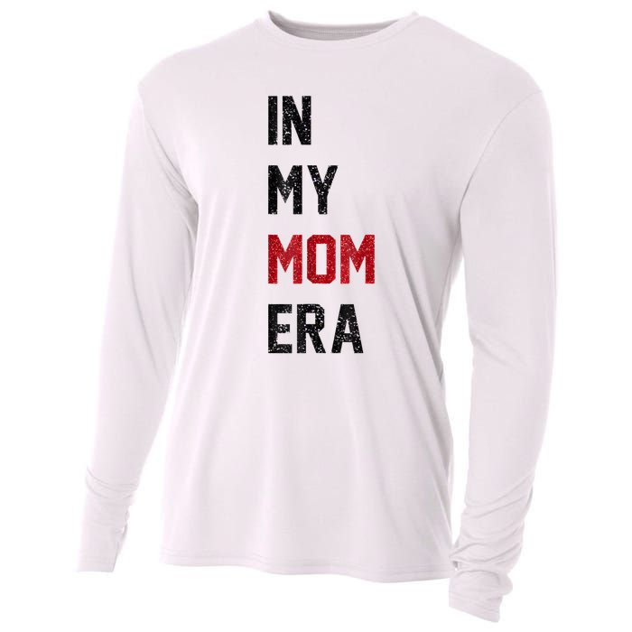 Cute In My Mom Era Cool Mom Mama Life Family Cooling Performance Long Sleeve Crew