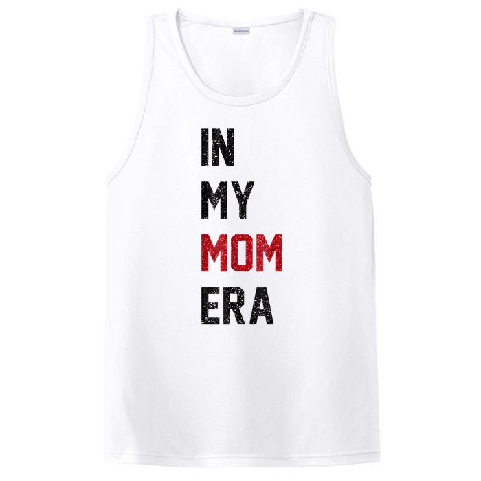 Cute In My Mom Era Cool Mom Mama Life Family PosiCharge Competitor Tank