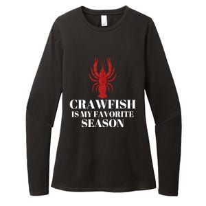 Crawfish Is My Favorite Season Sucking Mudbug Seafood Lover Cool Gift Womens CVC Long Sleeve Shirt