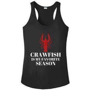 Crawfish Is My Favorite Season Sucking Mudbug Seafood Lover Cool Gift Ladies PosiCharge Competitor Racerback Tank