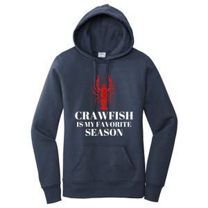 Crawfish Is My Favorite Season Sucking Mudbug Seafood Lover Cool Gift Women's Pullover Hoodie