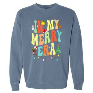 Christmas In My Merry Christmas Era Xmas Holiday Garment-Dyed Sweatshirt