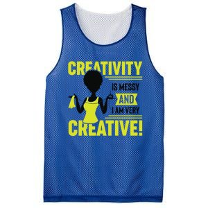 Creativity Is Messy And I Am Very Messy Black Craft Meaningful Gift Mesh Reversible Basketball Jersey Tank