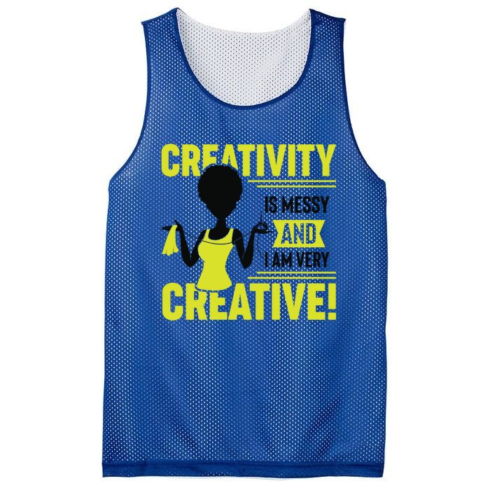 Creativity Is Messy And I Am Very Messy Black Craft Meaningful Gift Mesh Reversible Basketball Jersey Tank