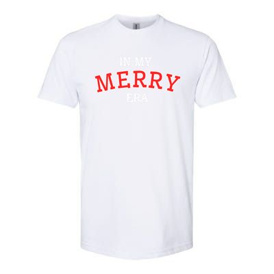 Christmas In My Merry Era Xmas Holiday Christmas Gift Softstyle CVC T-Shirt