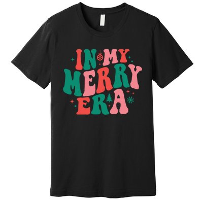 Christmas In My Merry Era Xmas Holiday Christmas Premium T-Shirt