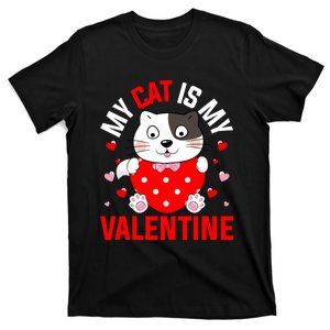 Cat Is My Valentine T-Shirt