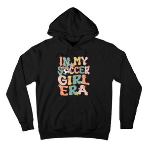 Cute In My Soccer Era Retro Groovy Soccer Hoodie