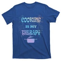 Cooking Is My Therapy Ironic Baking Chef Gift T-Shirt