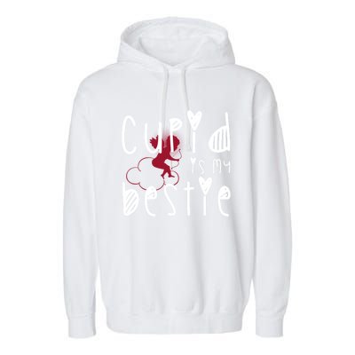 Cupid Is My Bestie Cute Gift Garment-Dyed Fleece Hoodie