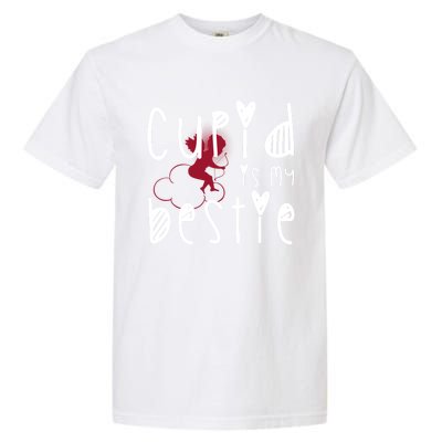 Cupid Is My Bestie Cute Gift Garment-Dyed Heavyweight T-Shirt